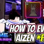Anime Vanguards How to Evolve Aizen