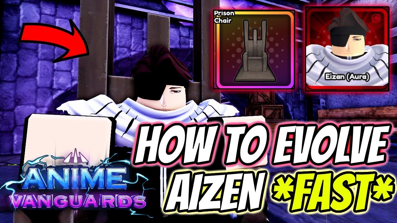 Anime Vanguards How to Evolve Aizen (Complete Guide)